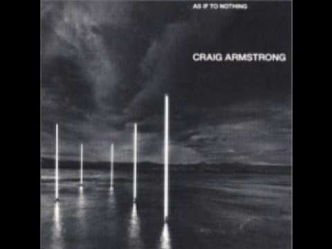 Craig Armstrong - Snow