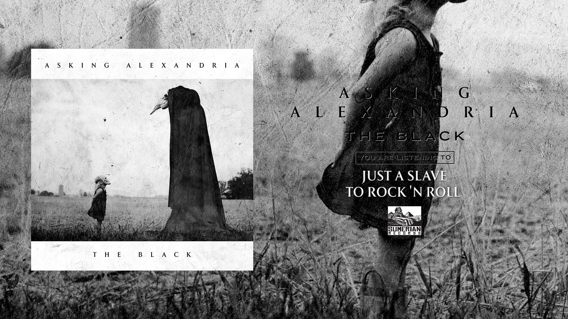 Asking Alexandria - Just A Slave To Rock N Roll