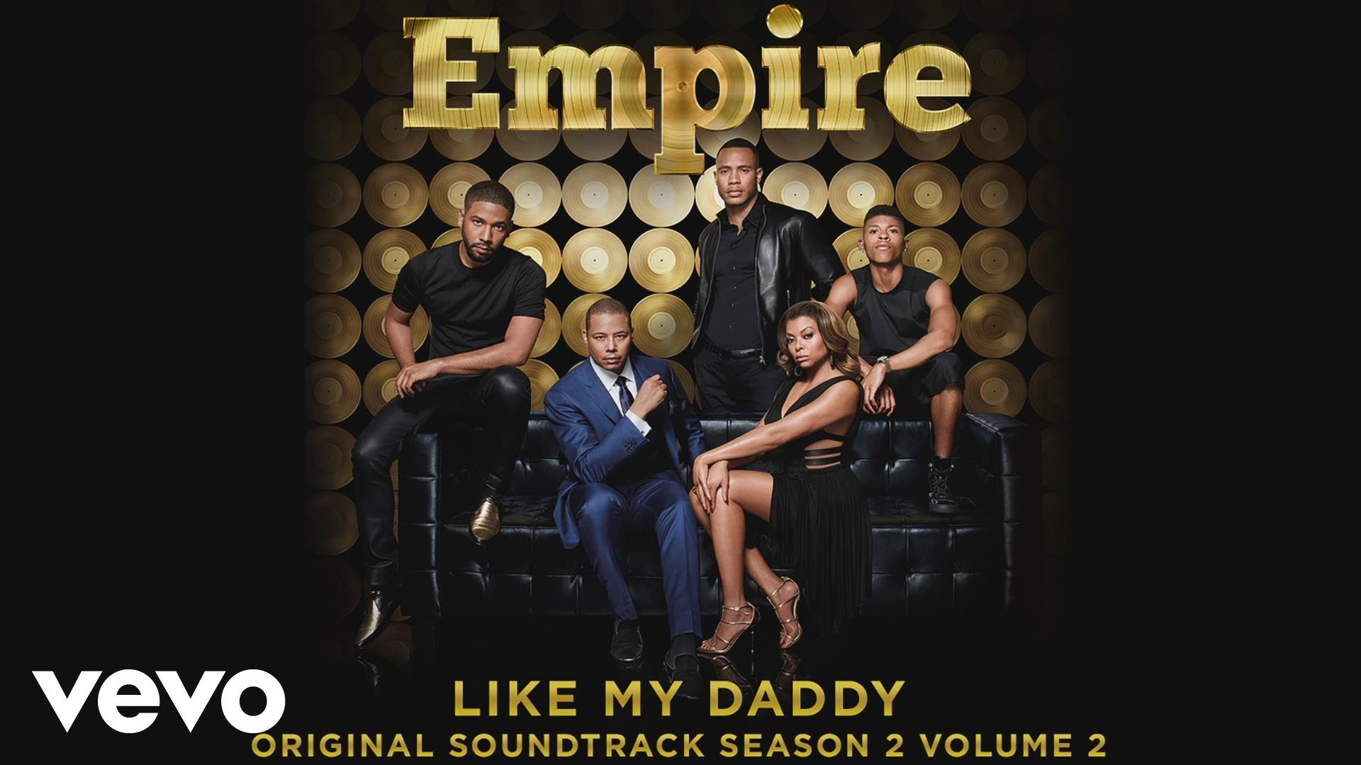 Empire Cast - Like My Daddy