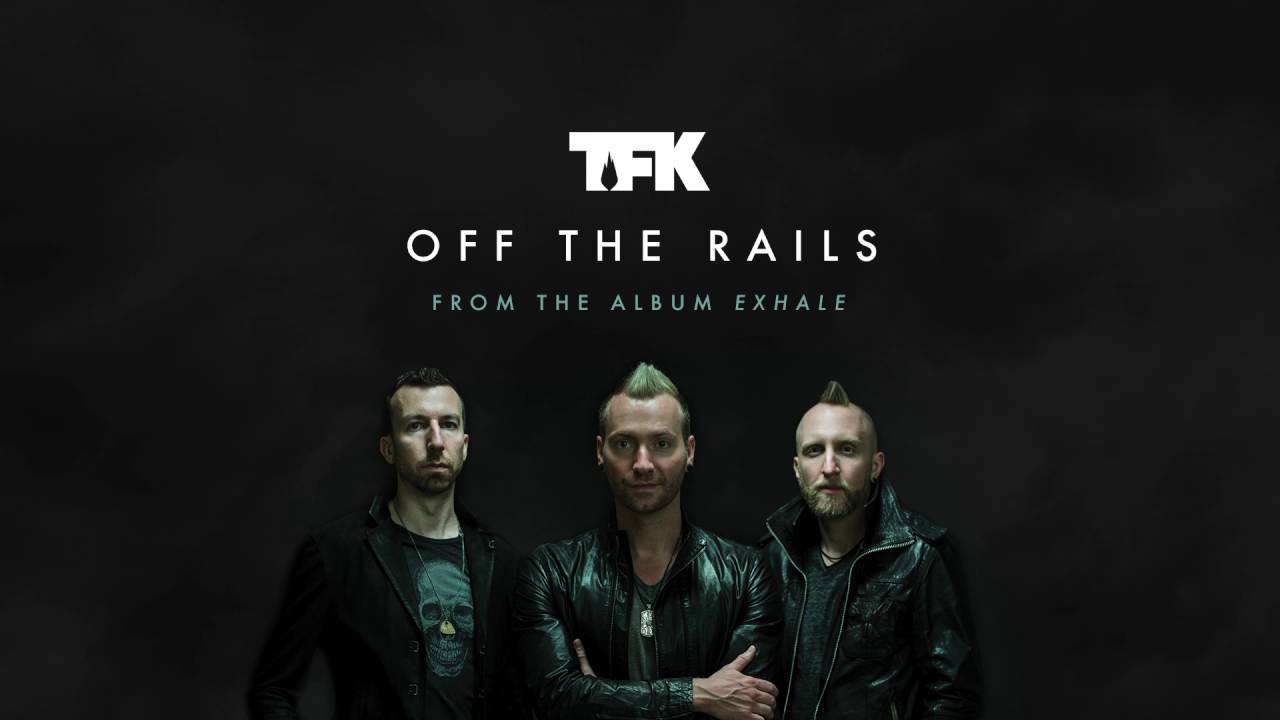 Thousand Foot Krutch - Off The Rails