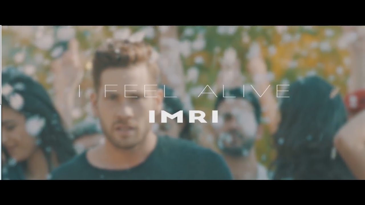 Imri Ziv - I feel alive
