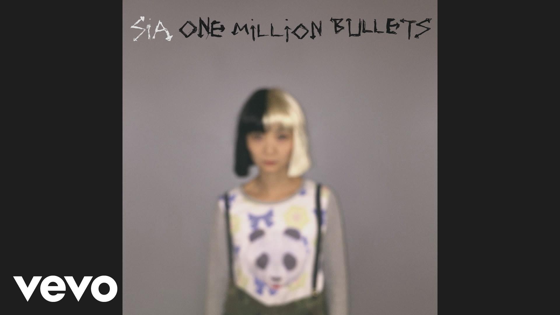 Sia - One million bullets