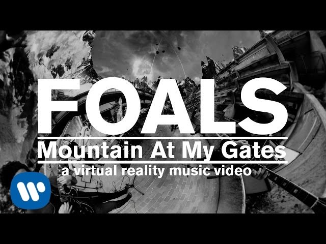 Foals - Mountain at my gates