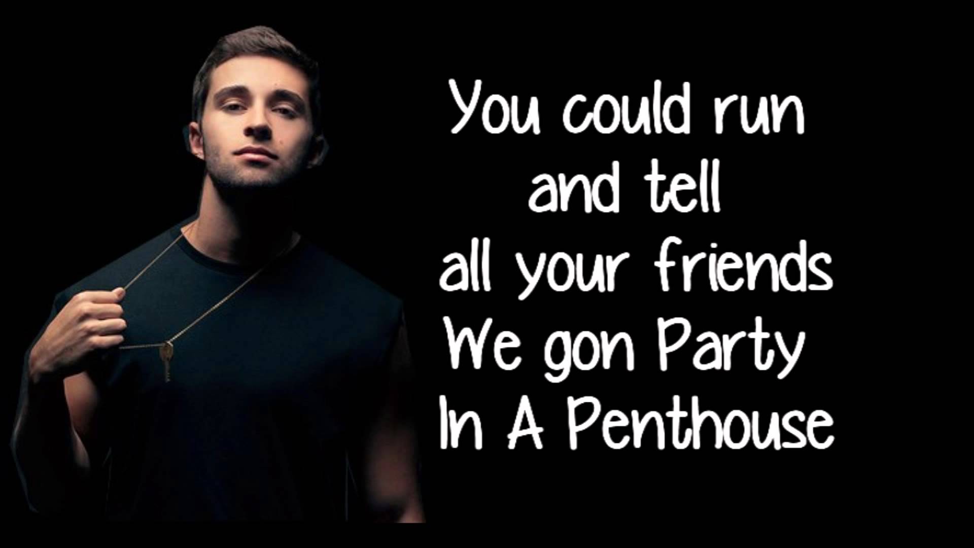 Jake Miller - Party in the penthouse