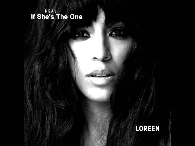 Loreen - Shes the One