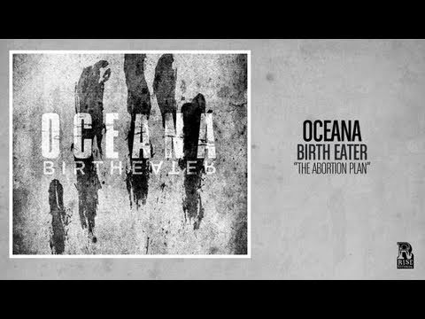Oceana - The Abortion Plan