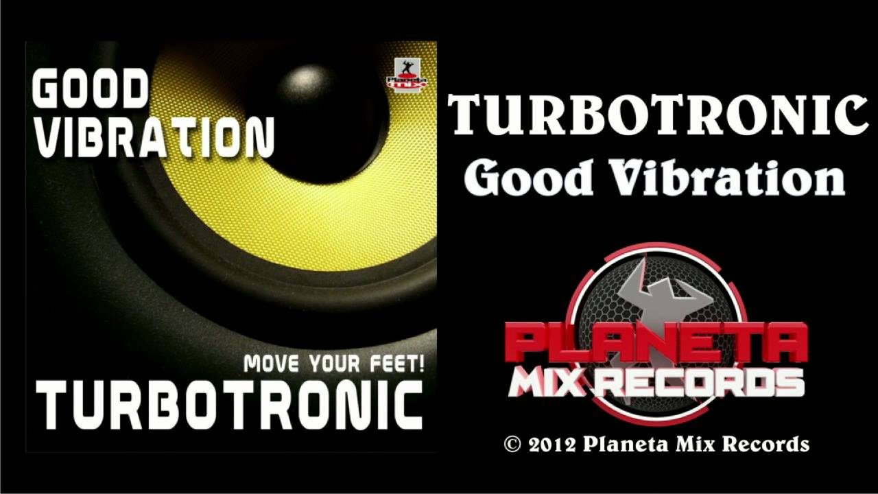 Turbotronic - Good Vibration