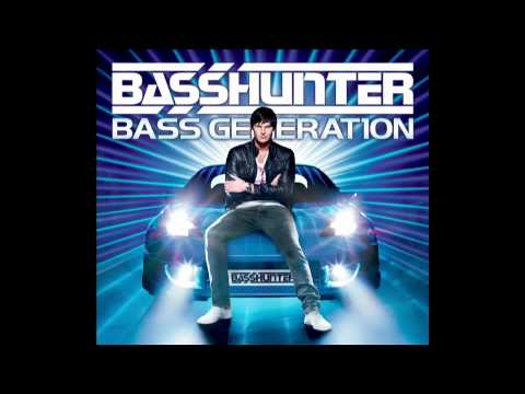 Basshunter - I Cant Deny