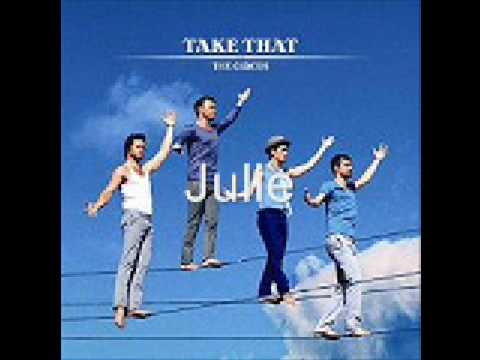 Take That - Julie