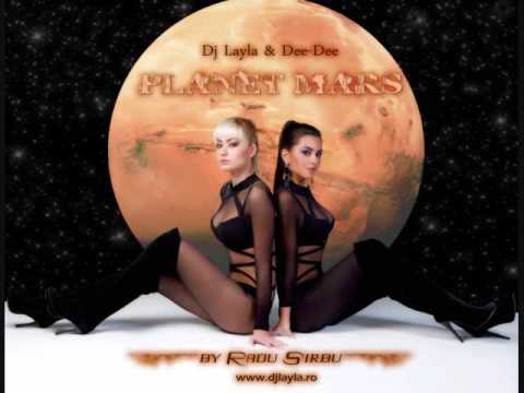 DJ Layla - Planet Mars