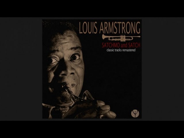Louis Armstrong - Alexanders Ragtime Band