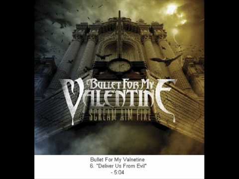 Bullet For My Valentine - Deliver Us From Evil