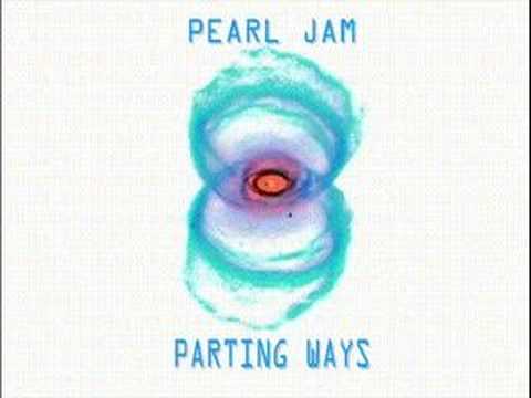 Pearl Jam - Parting Ways