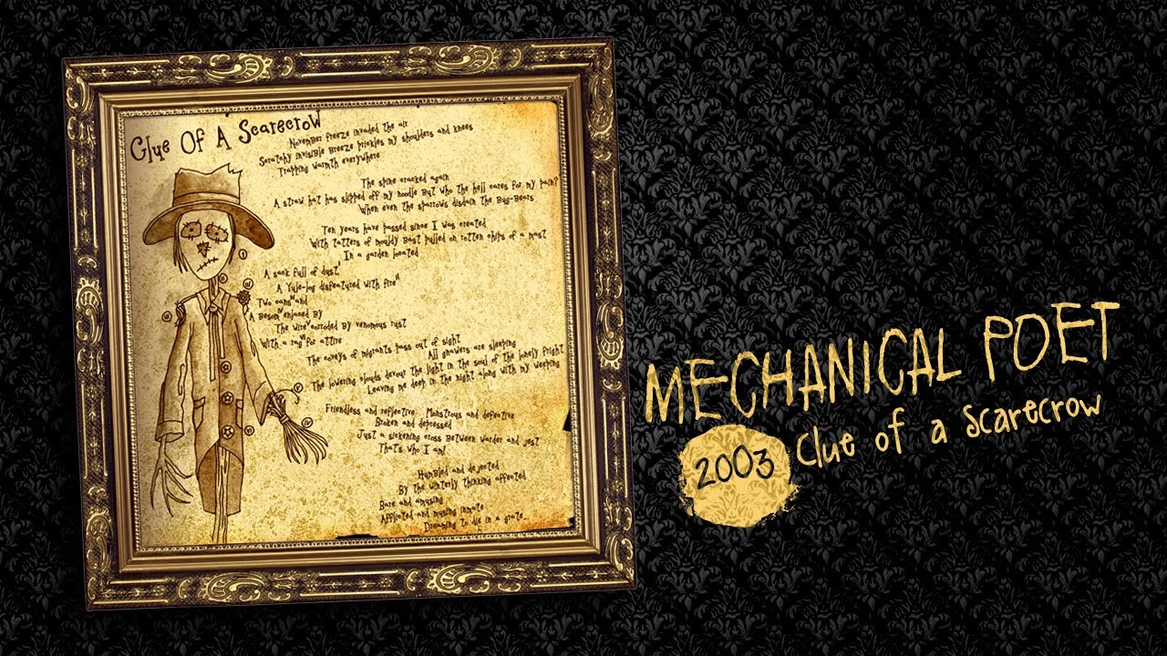 Mechanical Poet - Clue of a Scarecrow