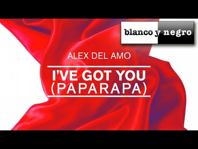 Alex Del Amo - Ive Got You