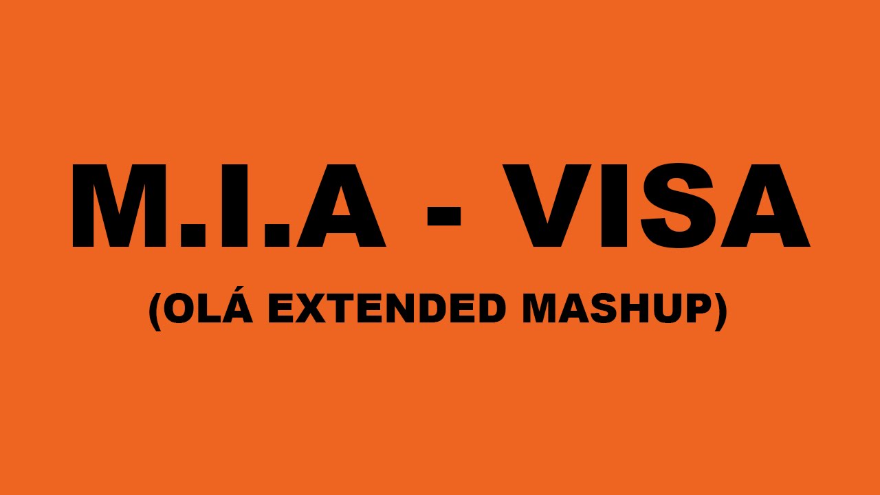M.I.A. - Visa
