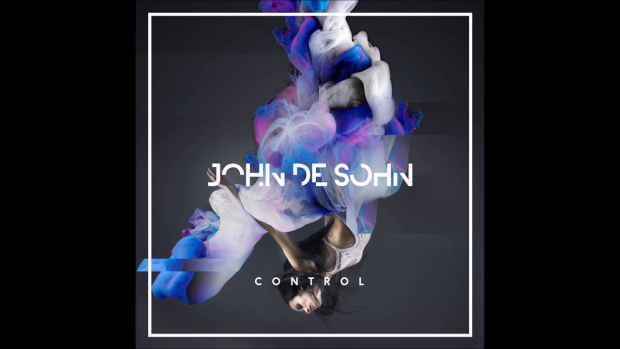 John De Sohn feat. Venior - Control