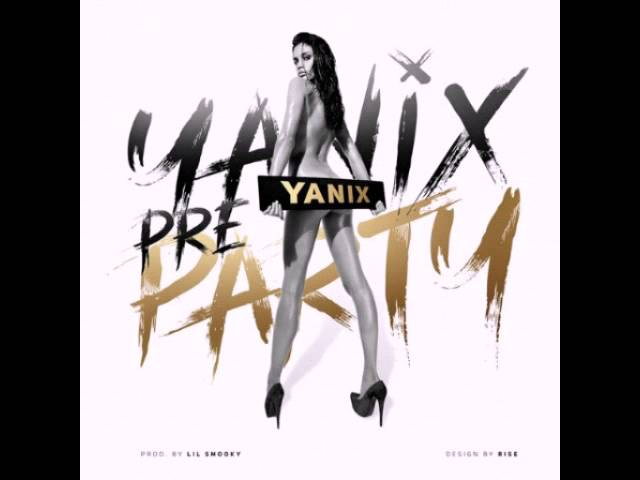 Yanix - PreParty