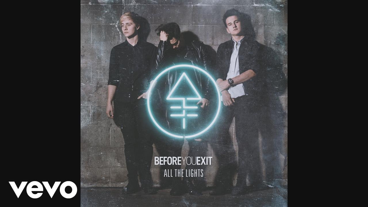 Before You Exit - I Wont Stop
