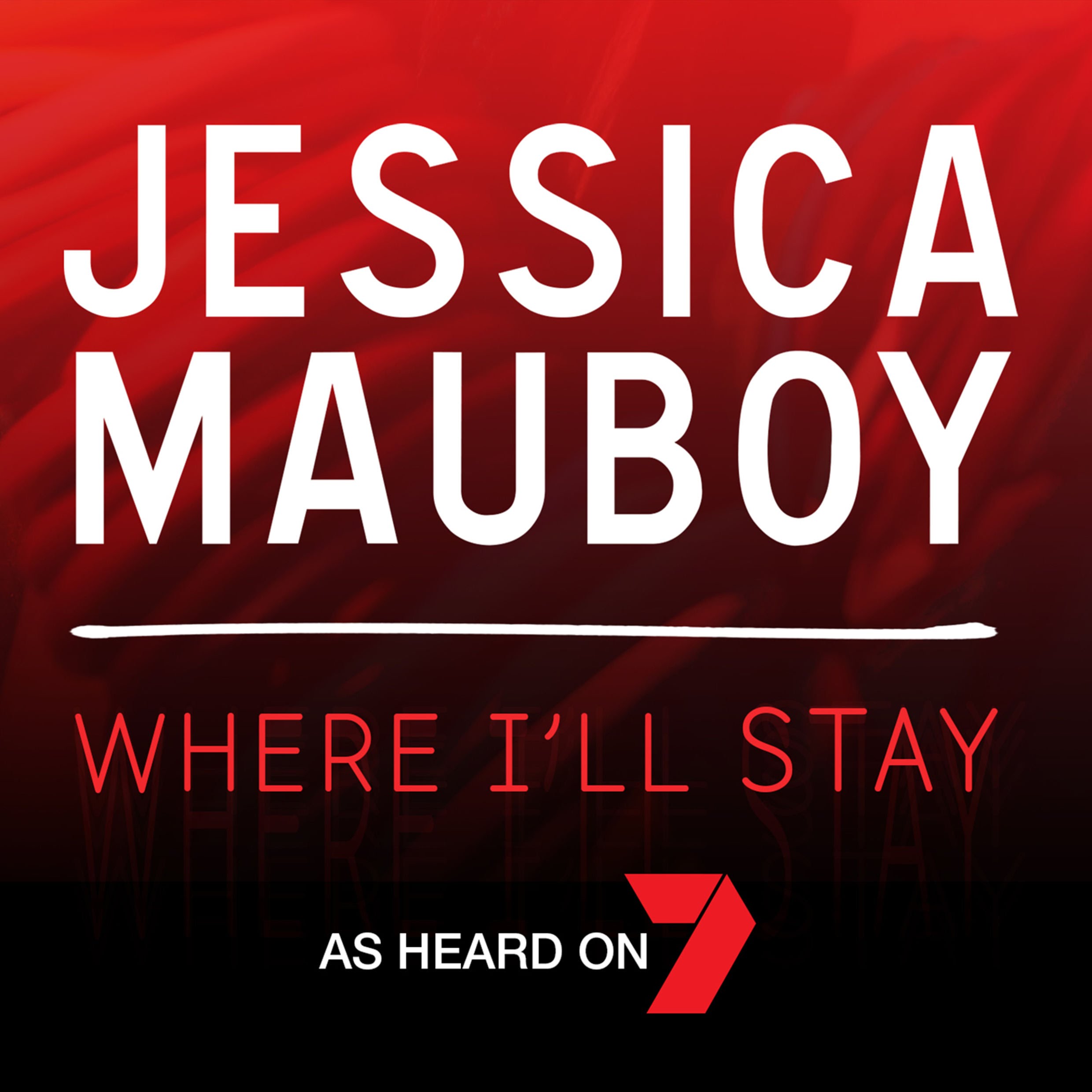 Jessica Mauboy - Where Ill Stay