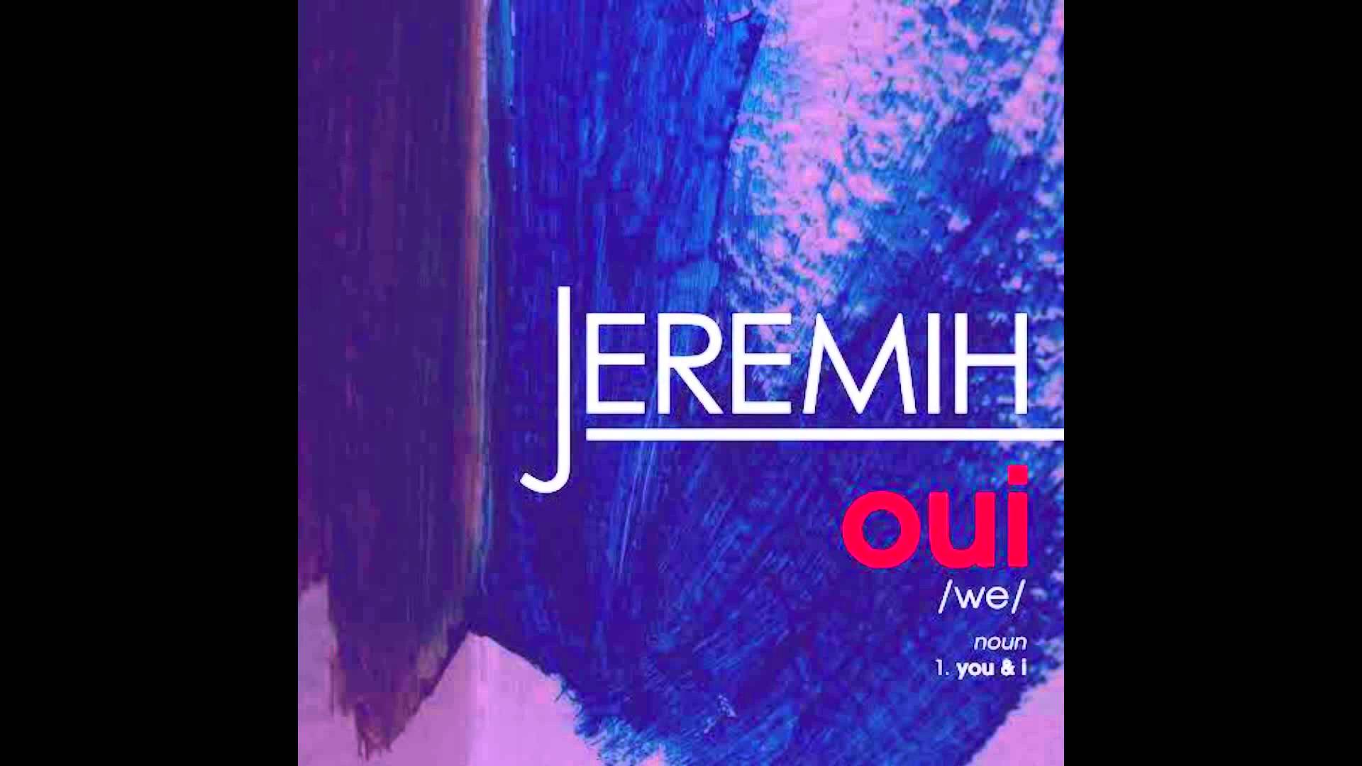 Jeremih - oui