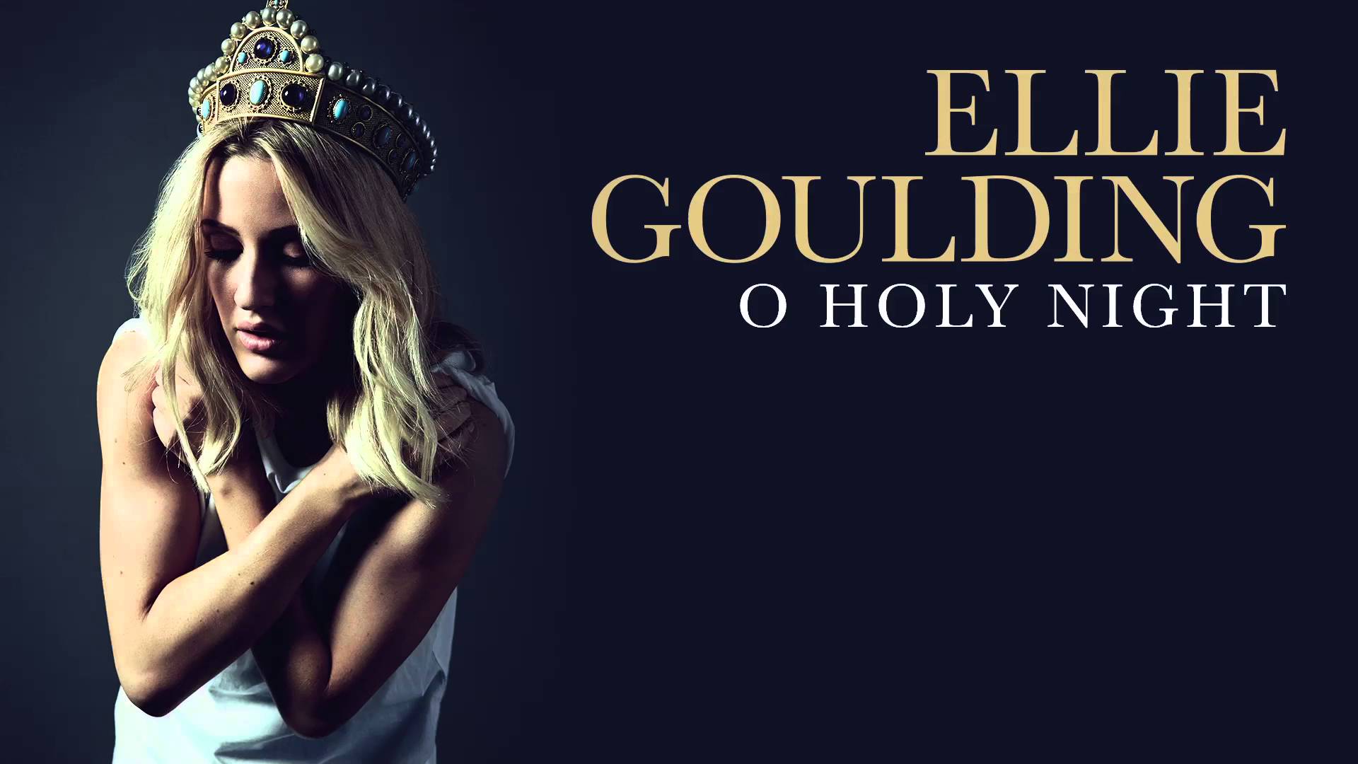 Ellie Goulding - O Holy Night