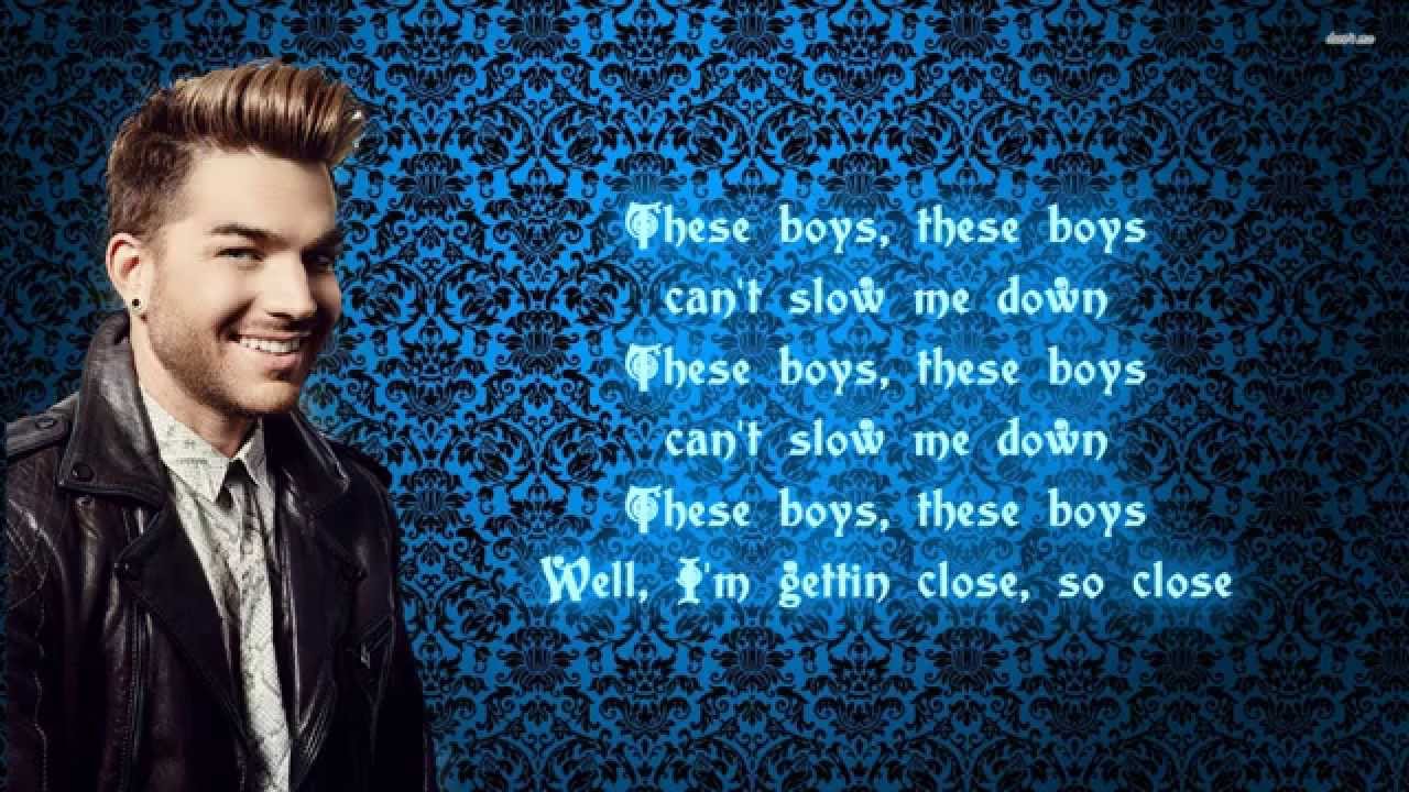 Adam Lambert - These Boys