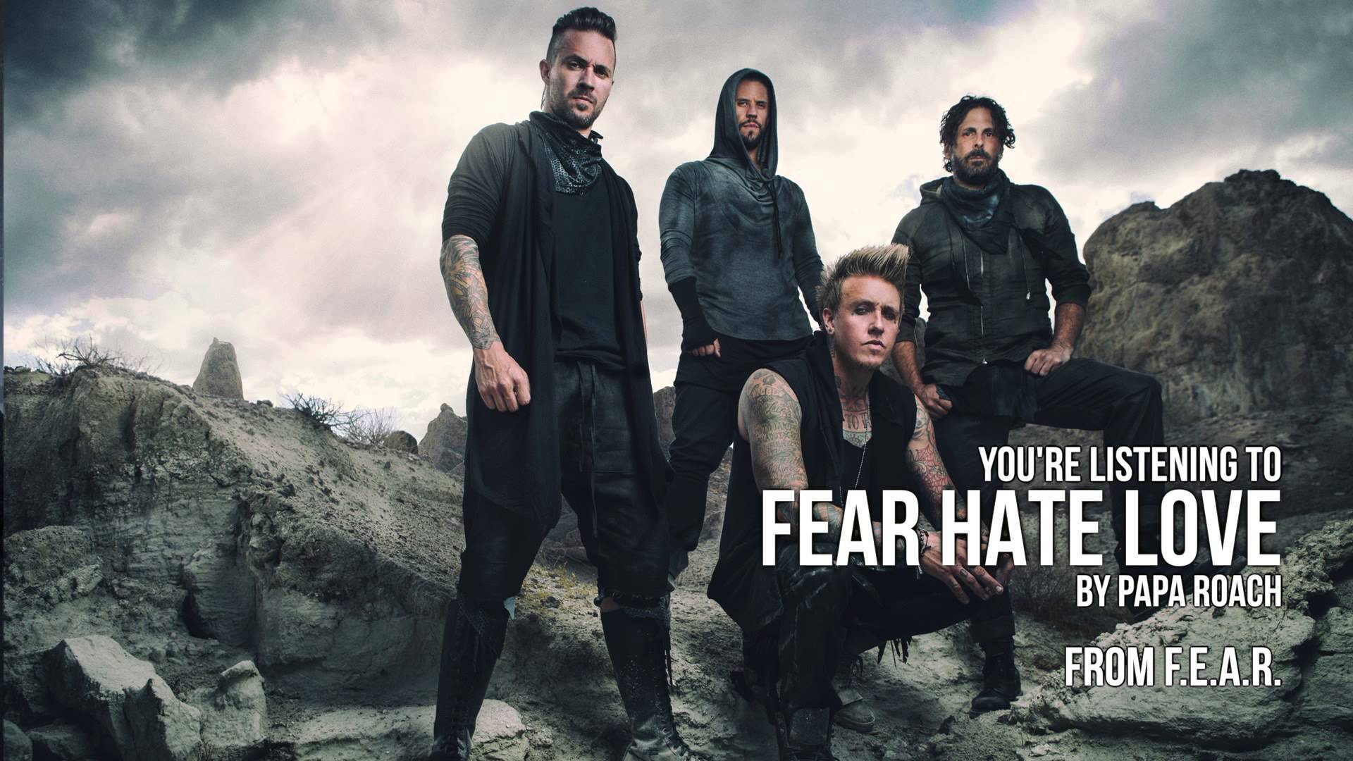 Papa Roach - Fear Hate Love